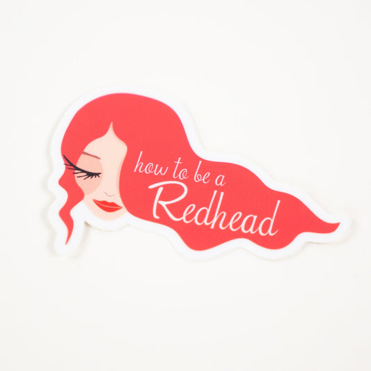 How to be a Redhead Sticker